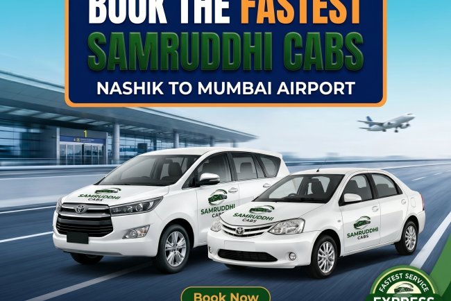 How to Book the Fastest Samruddhi Cab from Nashik to Mumbai Airport